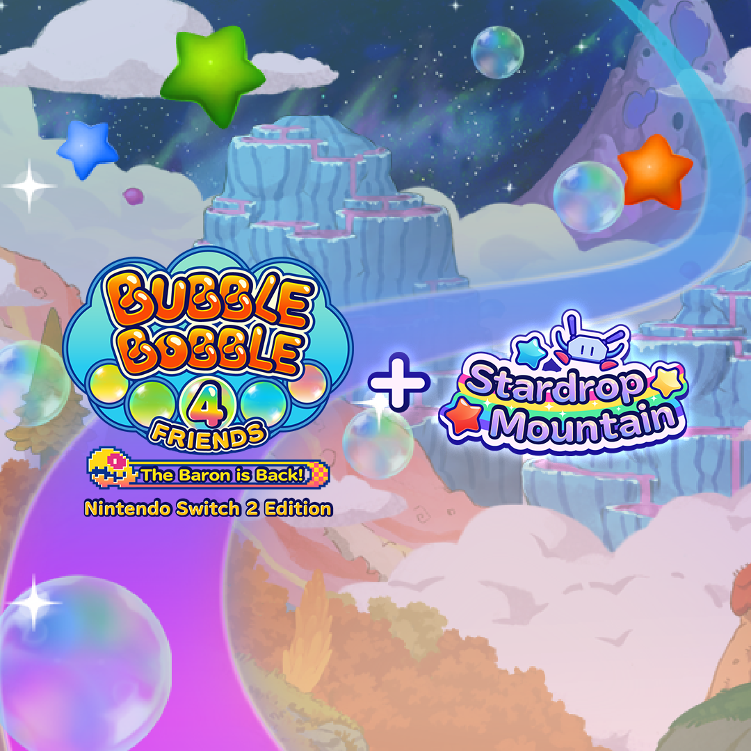 Bubble Bobble 4 Friends: The Baron is Back! - Nintendo Switch 2 Edition + Stardrop Mountain