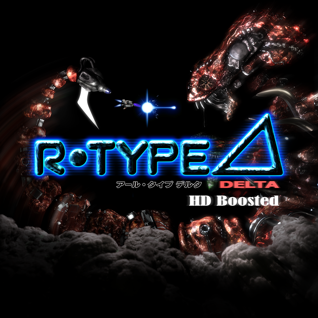 R-Type Delta HD Boosted