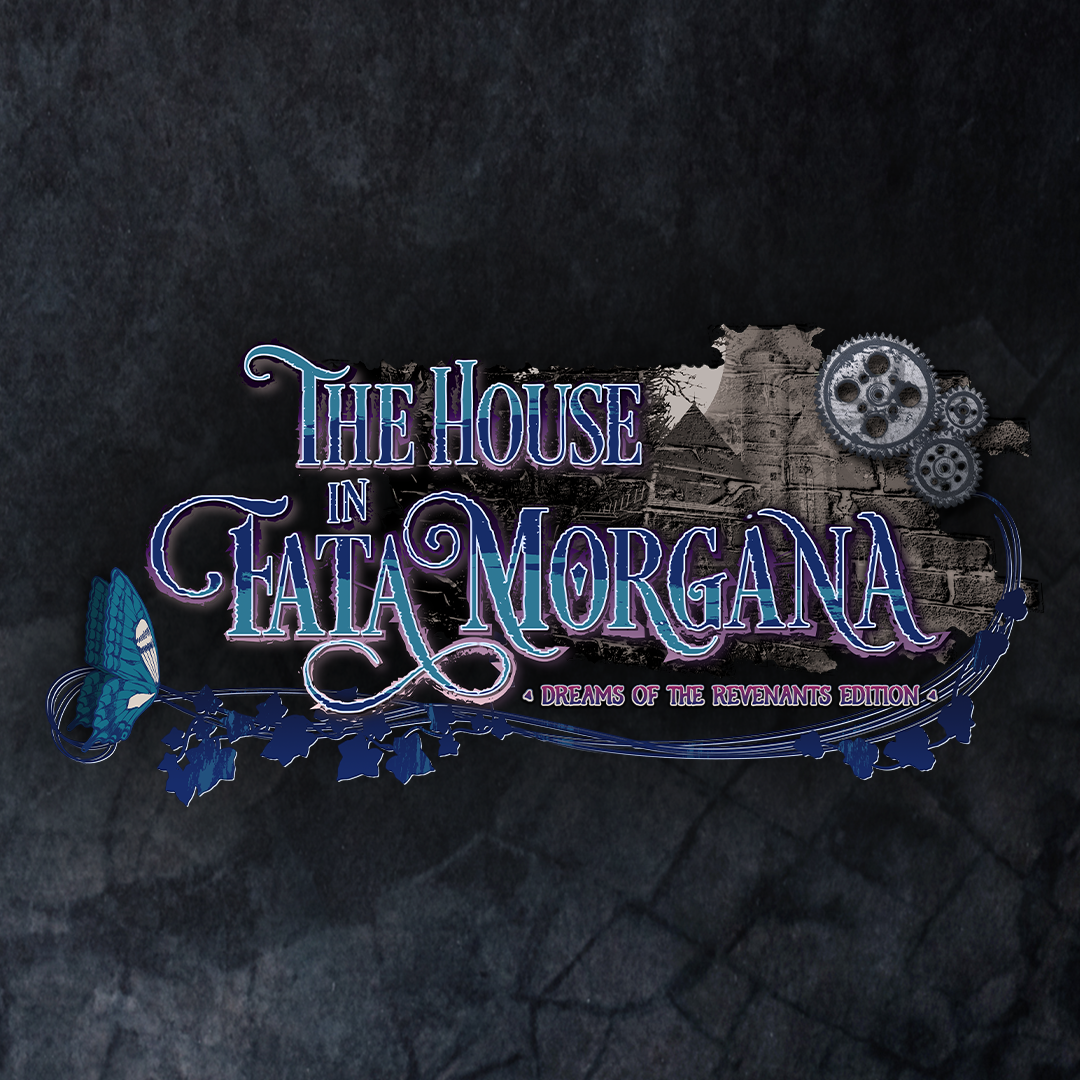 The House in Fata Morgana: Dreams of the Revenants Edition